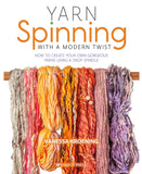 Yarn Spinning with a Modern Twist Vanessa Kroening