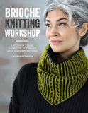 Brioche Knitting Workshop by Lavanya Patricella